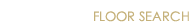 フロア検索 FLOOR SEARCH